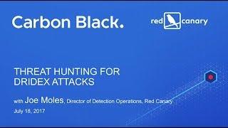 Threat Hunting for Dridex Attacks Using Carbon Black Response