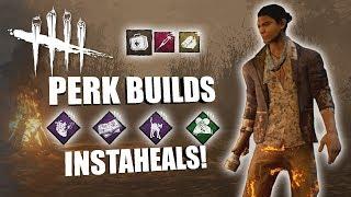 INSTAHEALS! | Dead By Daylight LEGACY SURVIVOR PERK BUILDS