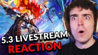 THIS UPDATE LOOKS INSANE! 5.3 LIVESTREAM REACTION | Genshin Impact