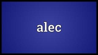 Alec Meaning