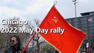 Chicago 2022 May Day rally