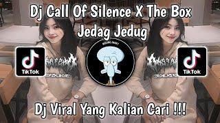 DJ CALL OF SILENCE X THE BOX JEDAG JEDUG VIRAL TIKTOK TERBARU 2024 DJ KOMANG RIMEX