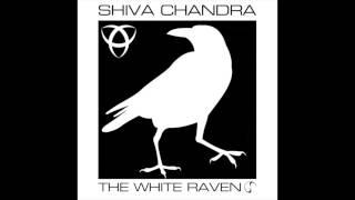 Official - Shiva Chandra - The White Raven