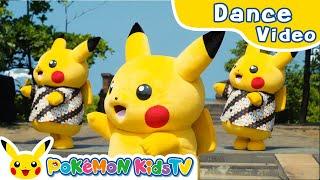 Pi-Pi-Pi-PiPikachu! Bali ver.  | Kids Dance Song | Pokémon Song | Pokémon Kids TV​