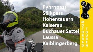 Motorradtour Österreich | Sölkpass | Pyhrnpass | Hohentauern | Kaiserau | Buchauer Satte