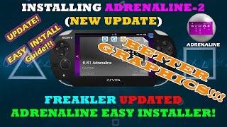 ADRENALINE-2 UPDATE GUIDE! GET BETTER GRAPHICS! ADRENALINE-2 & FREAKLER'S ADRENALINE EASYINSTALLER!