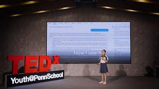 Artificial Intelligence | Akila Ellen Pham Walker | TEDxYouth@PennSchool