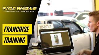 Tint World Franchise General Training