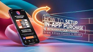 How to setup In App Purchase & introductory product from App Store Connect to iOS App