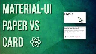 Material UI Paper vs Card