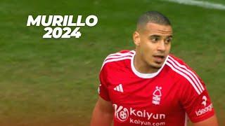 Murillo ► Defensive Skills & Tackles - Nottingham Forest 2024 | HD