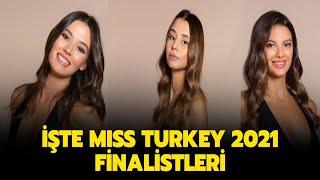 MİSS TURKEY 2021 BİRİNCİSİ BELLİ OLDU