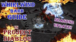 Whirlwind Guide［Season 2 Update !］ in Project Diablo2(PD2)