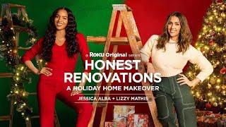 Honest Renovations: A Holiday Home Makeover | Official Trailer | The Roku Channel