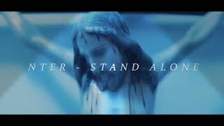 NTER - STAND ALONE (OFFICAL MUSIC VIDEO)