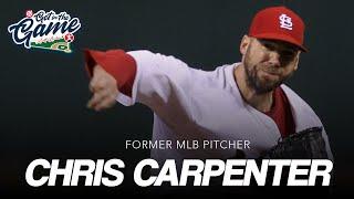 Chris Carpenter - Former Cy Young-winning pitcher on faith, transformation and serving others