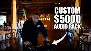 Custom $5000 Audio Rack For Weddings