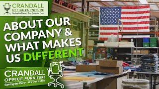 Crandall Office Furniture - About Our Company & What Makes Us Different