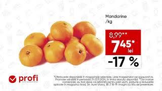 La Profi găsești o mulțime de oferte! Acum ai Mandarine la un pret special.