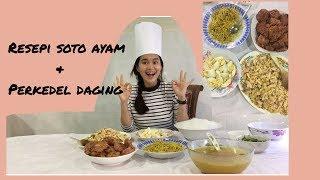 RESEPI SOTO AYAM & PERKEDEL DAGING MUDAH DAN SIMPLE