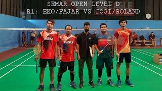 Turnamen Badminton Semar Open Level D, R1: Eko/Fajar vs Jogi/Roland