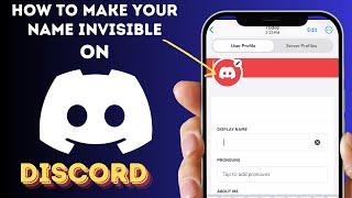 How to Make Your Name Invisible on Discord: Step-by-Step Guide