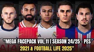 "MEGA FACEPACK VOL.11| SEASON 24/25 – PES 2021 & FOOTBALL LIFE 2025"