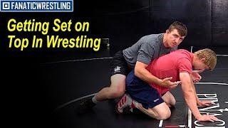 Getting Set on Top In Wrestling By Tony Nelson