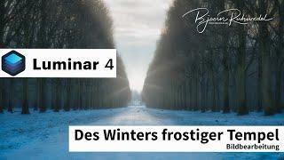 Luminar 4 - Des Winters frostiger Tempel - Bildbearbeitung