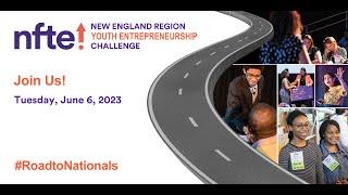 NFTE New England Youth Entrepreneurship Challenge 2023