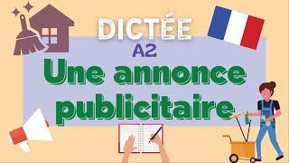 Une annonce publicitaire | All-in-one French dictation exercise