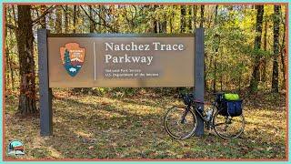 History of the Natchez Trace Parkway While Riding My Bike