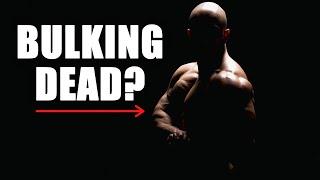 Bulking is NOT Dead!