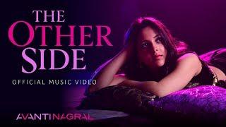 Avanti Nagral - The Other Side (Official Video)
