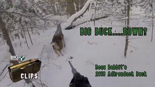 Beau Babbit's 2018 Adirondack Buck - BIG BUCK....DOWN? | Big Woods Bucks