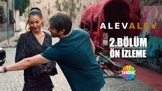 Alev Alev 2. Bölüm Ön İzleme | "Ömer oğlum, tufaya düşme..."
