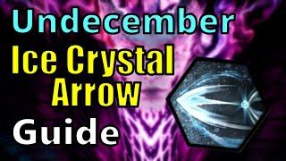 Ice Crystal Arrow | Season 6 Re:Birth Guide | Undecember