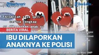Viral Ibu Dilaporkan Putrinya yang Masih SMP ke Polisi, Tak Terima Dimarahi Ada Chat Mesum di HP