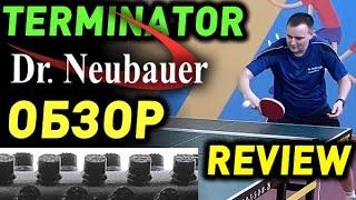 review TERMINATOR - short pips ОХ by DR NEUBAUER, test, what difference and similarity to long pips