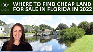 Where to Find Cheap Land for Sale in Florida in 2022