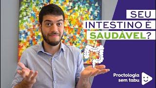 Quais exames fazer para saber se o intestino está saudável? Que tal ter mais saúde intestinal?