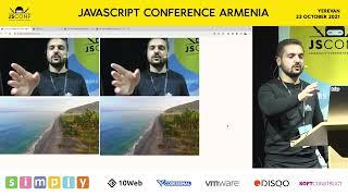 Audio and Video Manipulation by Davit Davtyan (ARM) #JSConfAM21