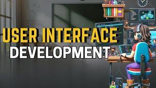 UI Development | User Interface | Become a UI Developer