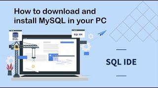 How To Install MySQL (Server and Workbench) - SQL Masterclass