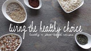 Introducing - Living The Healthy Choice