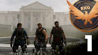 RKG Plays The Division 2 – Ep. 1