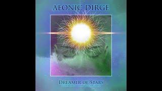 Aeonic Dirge - Dreamer of Stars (2021)