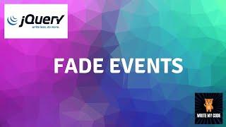 jQuery fade events | fadeIn | fadeOut | fadeToggle | fadeTo