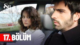 Sıla - Episode 17