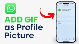 How to Add GIF As Whatsapp Profile Picture